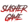 ★ Slasher Game ★