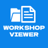 Workshop Viewer
